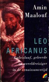 Leo africanus galeislaaf, geleerde en wereldreiziger in de renaissancetijd, Amin Maalouf