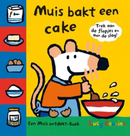 Muis bakt een cake Een Muis Ontdekt-Boek , Lucy Cousins