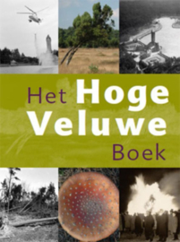 Het Hoge Veluwe Boek , Wim H. Nijhof