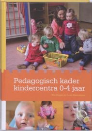 Pedagogische kader kindercentra 0-4 jaar , Elly Singer