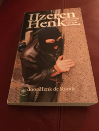 IJZEREN HENK,  Roode H. de