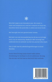 Koud kunstje wat kun je leren van de iceman ,  Koen A.M. de Jong