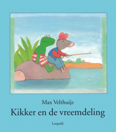 Kikker En De Vreemdeling , Max Velthuijs Serie: Kikker - Max Velthuijs