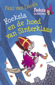 Foeksia de miniheks - Foeksia en de hoed van Sinterklaas ,  Paul van Loon Serie: Foeksia De Miniheks