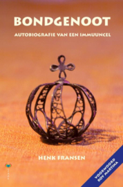 Bondgenoot Autobiografie Van Immuuncel Autobiografie Van Een Immuuncel ,  Henk Fransen