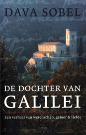 De Dochter Van Galilei een verhaal over wetenschap, geloof en liefde ,  Dava Sobel