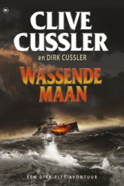 Wassende maan ,  Clive Cussler Serie: Dirk Pitt-Avonturen