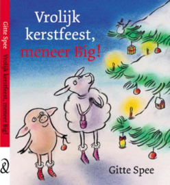 Vrolijk Kerstfeest, Meneer Big! ,  Gitte Spee