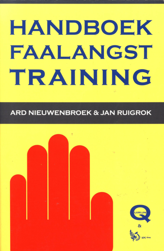 Handboek Faalangst Training, Ard Nieuwenbroek en Han Ruigrok