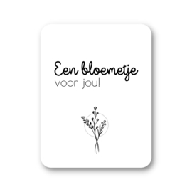 Een bloemetje voor jou | 70 x 54