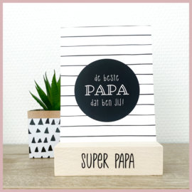 Super papa | fotoplank maat S
