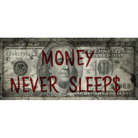 Dollar Money Never Sleeps Franklin 45cm x 100cm