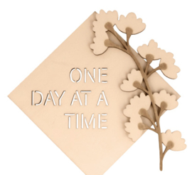 Muurdecoratie "One day at a time"