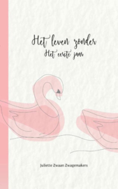 Het leven zonder