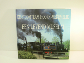 Boek met de stoomtram van hoorn naar medemblik een levend museum