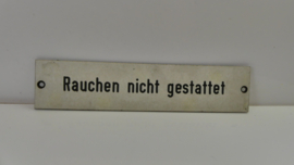 Orgineel Bordje: wagon / Station: Rauchen nicht gestattet