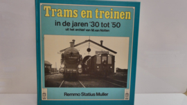 Boek: Trams en Treinen in de jaren 30 tot 50