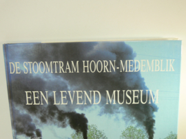 Boek met de stoomtram van hoorn naar medemblik een levend museum