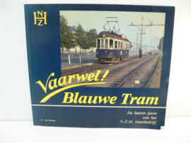 Boek Vaarwel blauwe Tram NZH isbn 90 6097 493 x