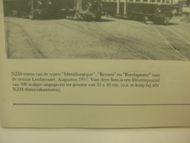Boek  NZH verdwenen maar niet vergeten nav tramfoto expositie in 1986
