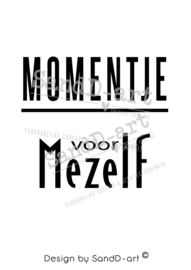 Quote momentje voor mezelf (excl. product)