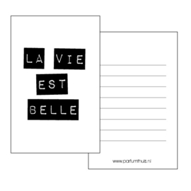 La Vie Est Belle