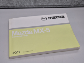 Mazda MX5 MX-5 origineel Nederlands Instructie boekje 8Q01 voor de NB uit 2000