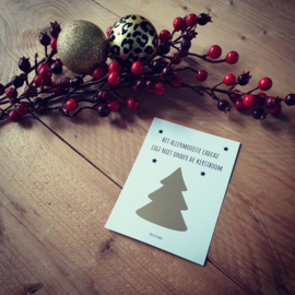 Kerst kraskaart - ''Het allermooiste cadeau ligt niet onder de kerstboom''