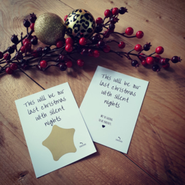 Kerst kraskaart - ''This will be our last christmas with silent nights''