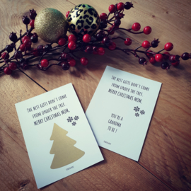 Kerst kraskaart - ''The best gifts don't come from under the tree'' - grandma