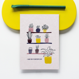 POSTCARD - I WISH YOU A PLANTASTIC DAY- 5 pieces