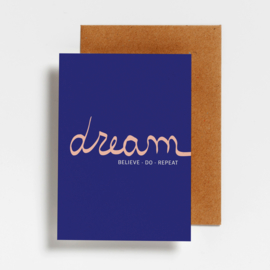 POSTCARD - DREAM-BELIEVE-DO-REPEAT - 5 STUKS