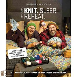Knit, sleep, repeat - Dendennis en Mr Knitbear