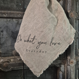 Shabby doek Do what you love