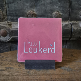 Tegeltje leukerd