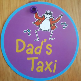 Dad's Taxi (auto raam bordje)