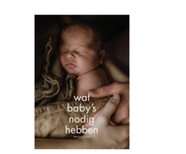 *Wat baby's nodig hebben - Melanie Visscher*