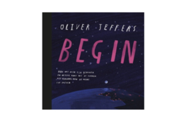Begin - Oliver Jeffers