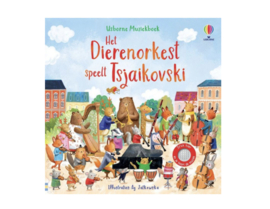 *Het dierenorkest speelt Tsjaikovski - Usborne muziekboek*