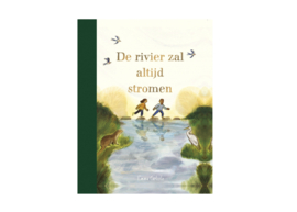 De rivier zal altijd stromen - Emma Carlisle