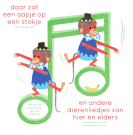 *Daar zat een aapje op een stokje - Esmé Bos & Bart Voet & anderen*