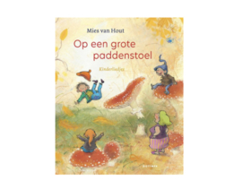 *(kartonboekje) Op een grote paddenstoel - Mies van Hout*