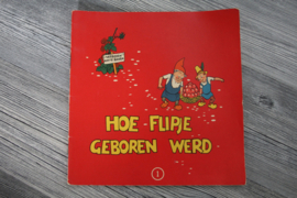 Flipje 1 - hoe Flipje geboren werd
