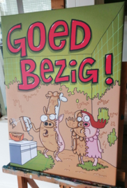 GOED BEZIG op canvas