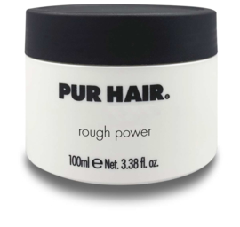 Rough Power (100ml) | PUR HAIR ® Basic