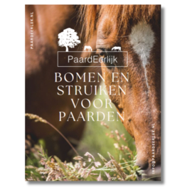 Bomen en struiken voor paarden [eBook]