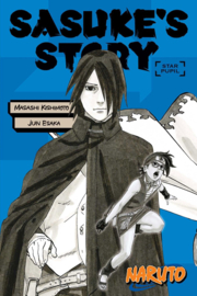 Naruto Novel- Sasuke's Story: Star Pupil