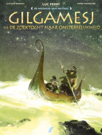 Wijsheid van de Mythes- Gilgamesj 3/3