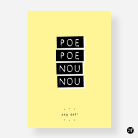 Kaart - Poe poe nou nou