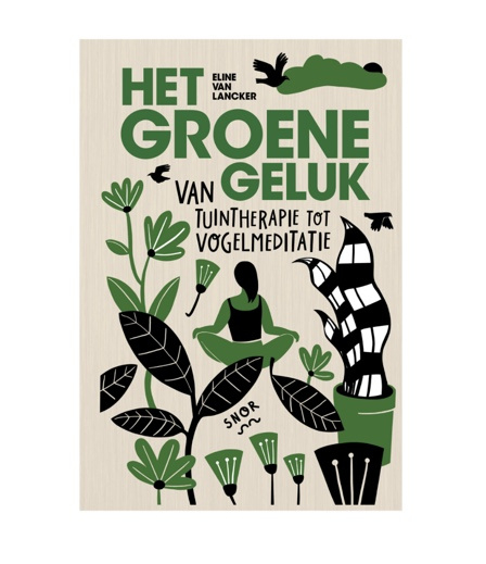 Boek "Het Groene Geluk" - Eline van Lancker